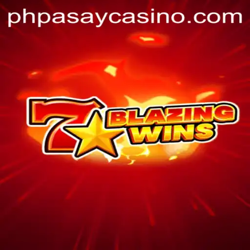 Explore BlazingWins: A Thrilling Addition to the PHPASAY Casino Selection