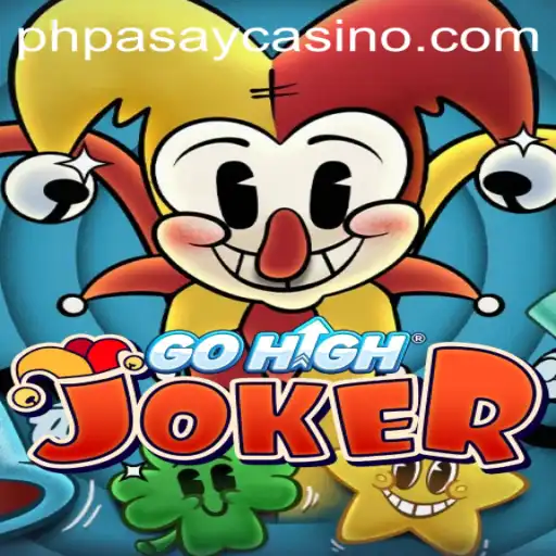 Discover the Exciting World of GoHighJoker at PHPASAY Casino