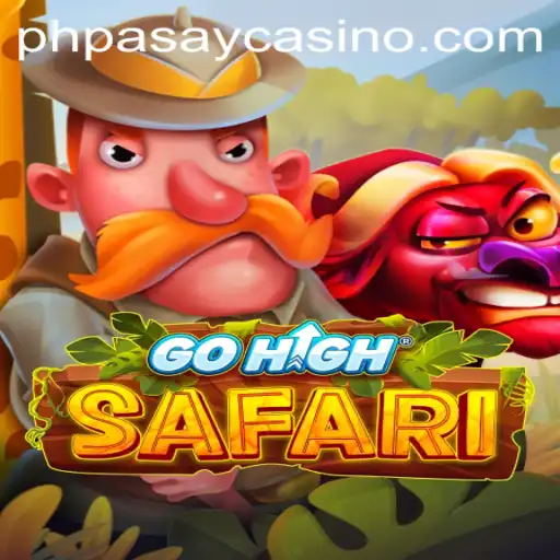Unveiling the Thrills of GoHighSafari at PHPASAY Casino