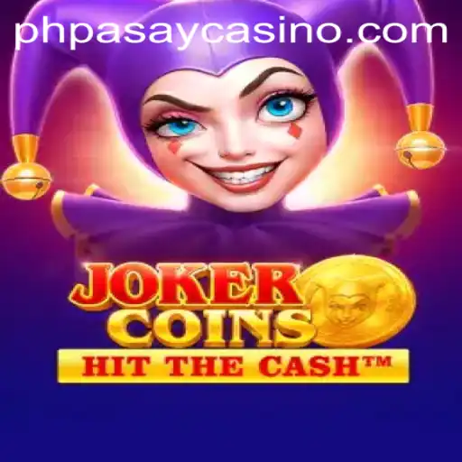Discover JokerCoins: New Thrills at PHPASAY Casino