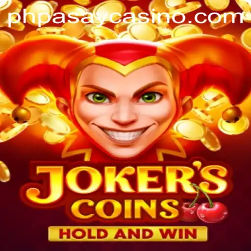 Explore the Exciting World of JokersCoins at PHPASAY Casino