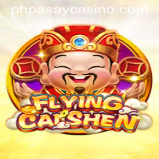 FlyingCaiShen: A New Era in Online Gaming at PHPASAY Casino