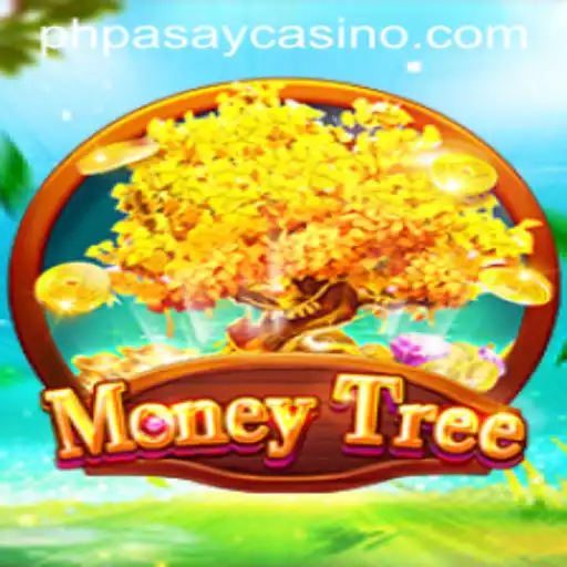 MoneyTree: A PHPASAY Casino Game Unveiling Excitement and Rewards