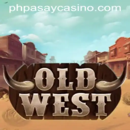 Discover the Excitement of OldWest at PHPASAY Casino
