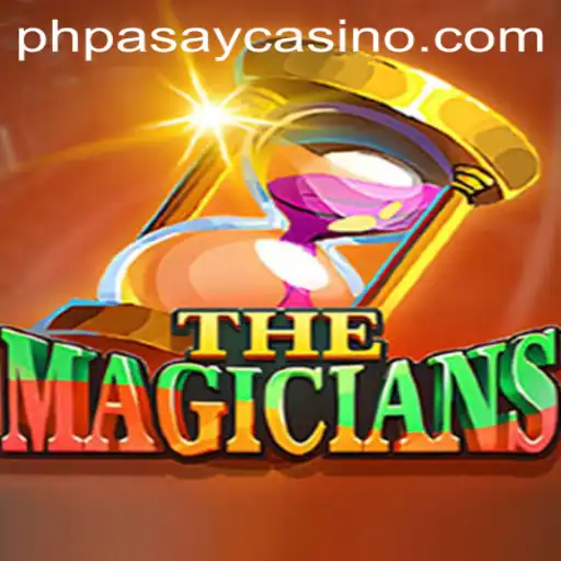 Unveiling the Mystique of TheMagicians at PHPASAY Casino